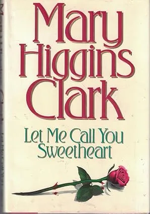 Let Me Call You Sweetheart